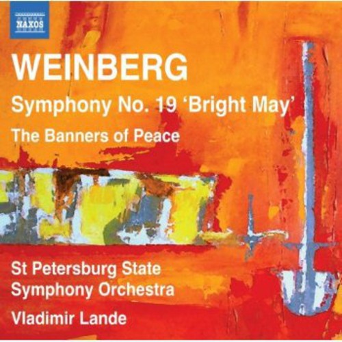 Weinberg: Symphony No. 19, Banners Of Peace / Lande, St. Petersburg  Symphony