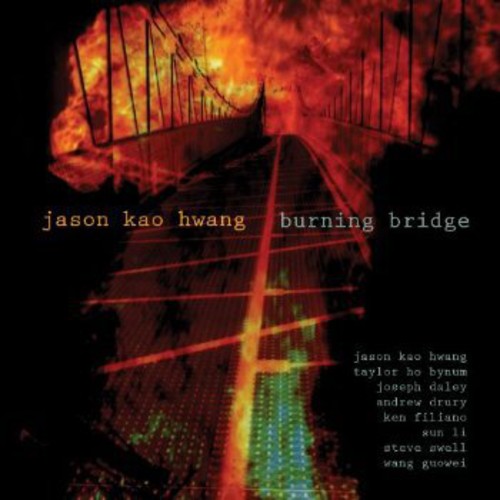 Hwang: Burning Bridge