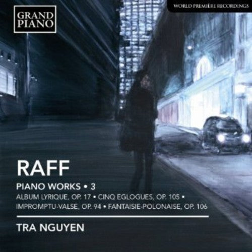 Raff: Piano Works, Vol. 3