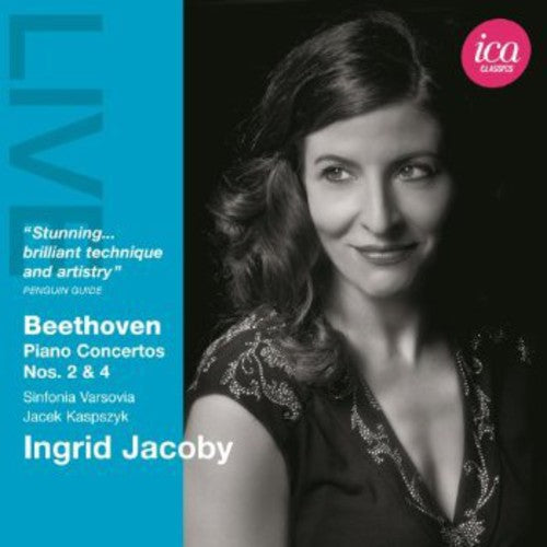 Beethoven: Piano Concertos Nos. 2 & 4