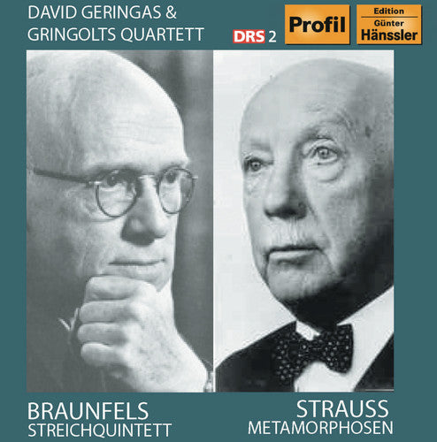 Braunfels: String Quintet, Op. 63 - Strauss: Metamorphosen,