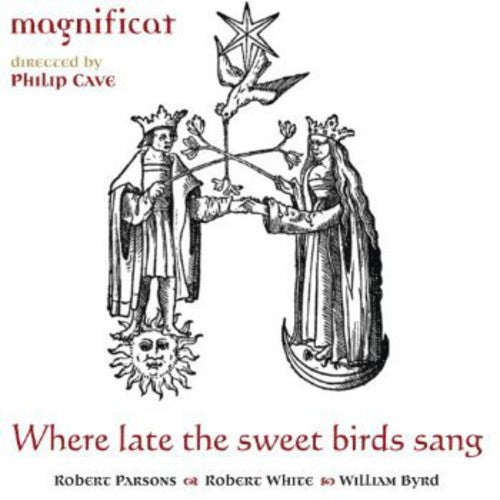 Where Late the Sweet Birds Sang (Latin Music from Tudor Engl