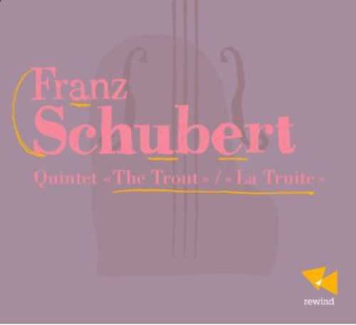Schubert: Quintet, The Trout