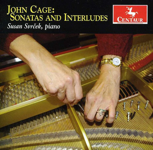 Cage: Sonatas & Interludes
