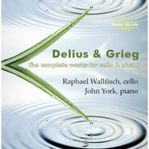 Delius & Grieg: The complete works for cello & piano