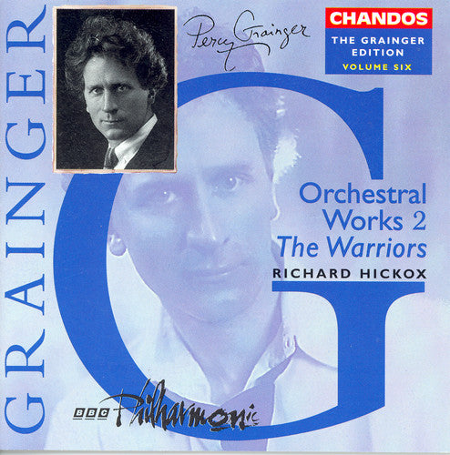 Grainger Edition Vol 6 - Orchestral Works 2 / Hickox, Bbc Po