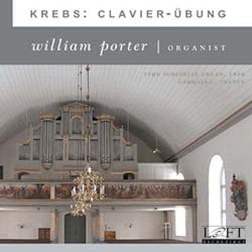 Krebs: Clavier-ubung / William Porter