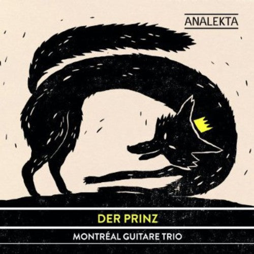 Der Prinz / Montreal Guitar Trio