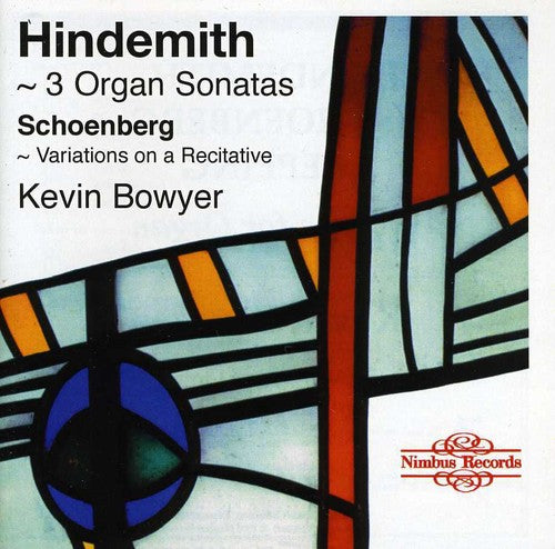 Hindemith, P.: Organ Sonatas Nos. 1-3 / Schoenberg, A.: Vari