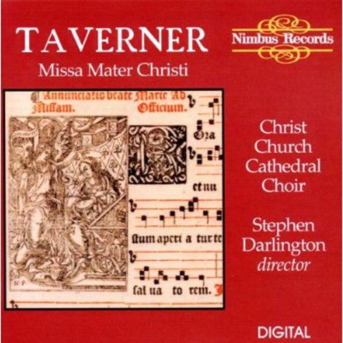 TAVERNER, J.: Missa Mater Christi (Boughton)