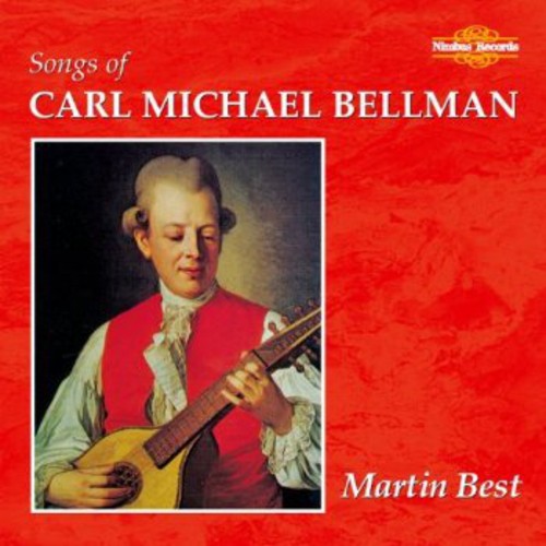 Bellman, C.M.: Vocal Music