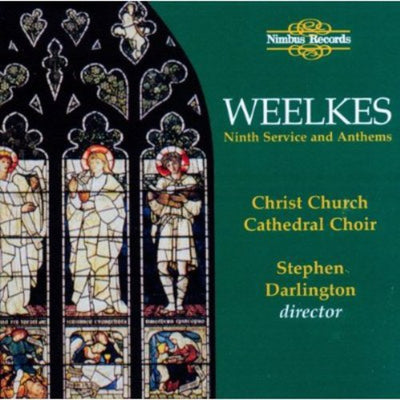 Weelkes: Sacred Choral Works
