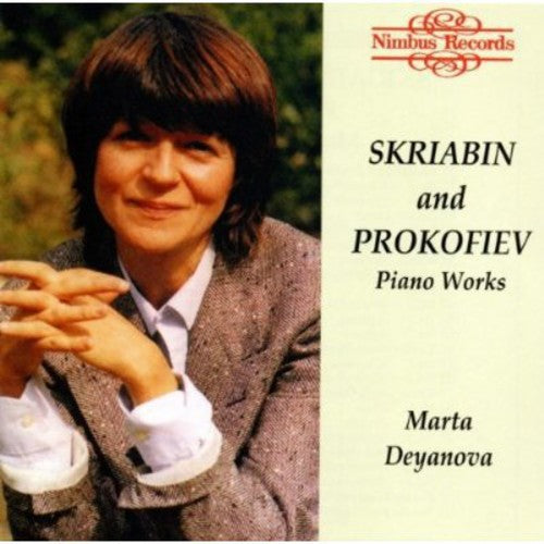 Piano Recital: Deyanova, Marta - SCRIABIN, A. / PROKOFIEV, S