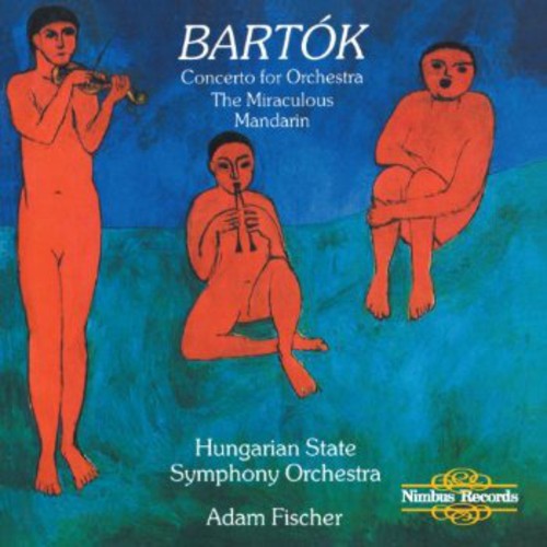 Bartok, B.: Concerto for Orchestra / The Miraculous Mandarin