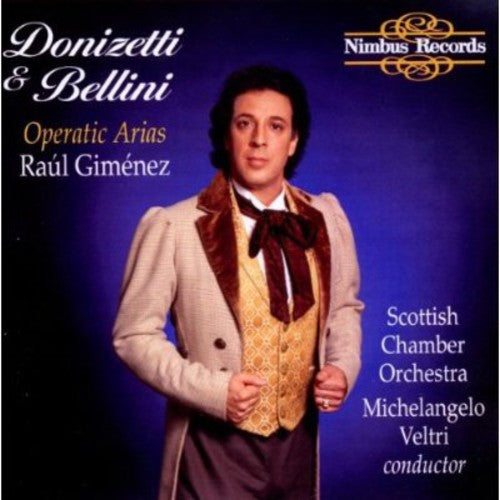 Opera Arias (Tenor): Gimenez, Raul - DONIZETTI, G. / BELLINI