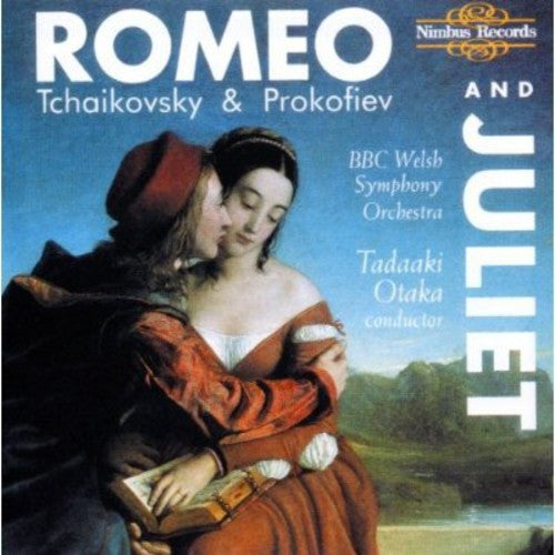 Tchaikovsky, P.I.: Romeo and Juliet  / Prokofiev, S.: Romeo