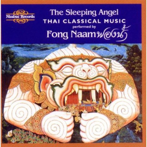 Fong Naam: Thai Classical Music (The Sleeping Angel)