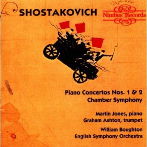 Shostakovich, D.: Piano Concertos Nos. 1 and 2 / Chamber Sym