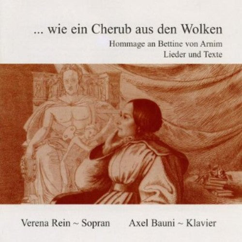 … wie ein Cherub aus den Wolken - Hommage an Bettine von Arn