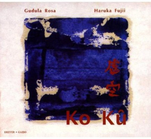 Ko Ku: Contemporary Japanese and Chinese Music for Recorder