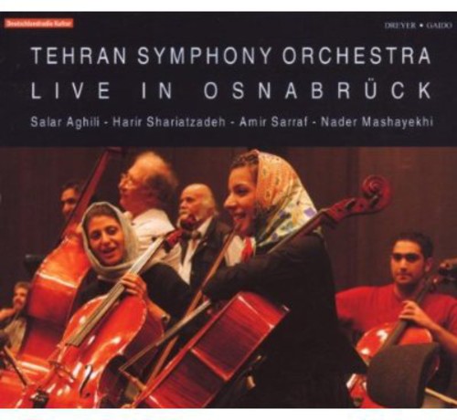 Tehran Symphony Orchestra: Live in Osnabruck