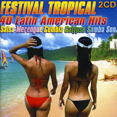 FESTIVAL TROPICAL: 40 LATIN AM