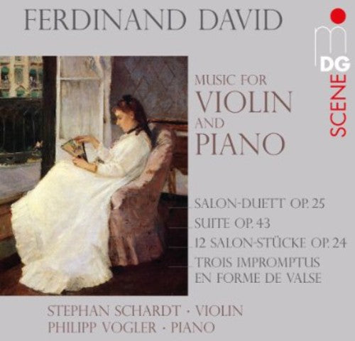 Ferdinand David: Music For Violin And Piano