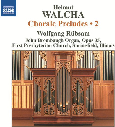 Walcha: Chorale Preludes, Vol. 2