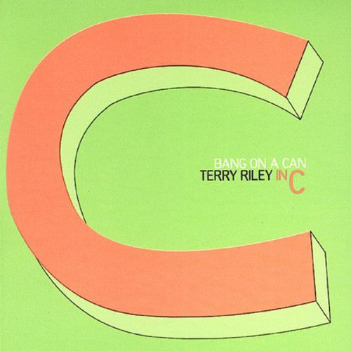Riley: In C / Bang On A Can