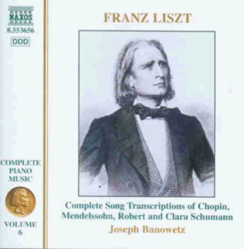 Liszt: Complete Piano Music Vol 6 / Joseph Banowetz