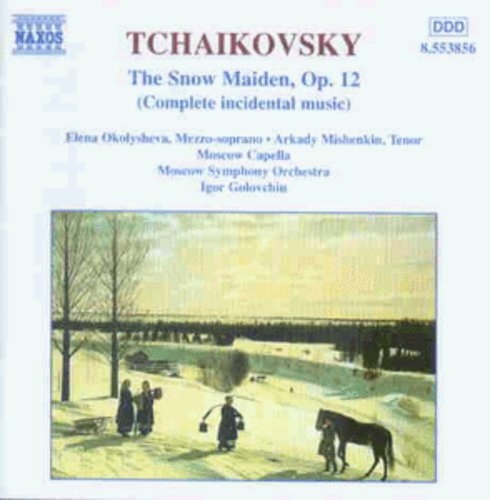 Tchaikovsky: The Snow Maiden / Golovchin, Okolysheva, Et Al