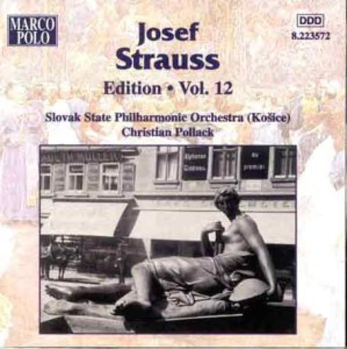 Josef Strauss Edition Vol 12 / Christian Pollack