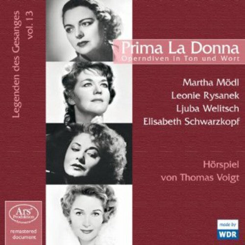 Legenden des Gesänges, Vol. 13: Prima La Donna von Thomas Vo