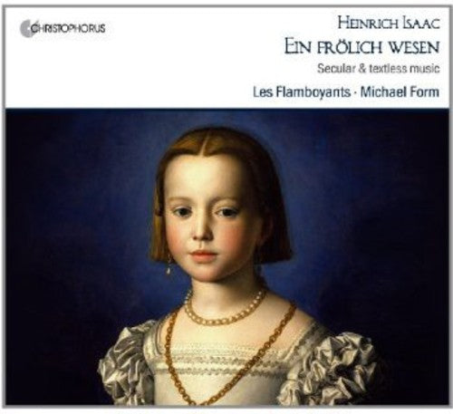 Isaac: Ein frölich wesen