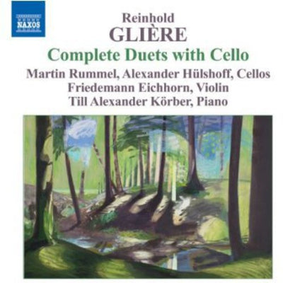 Glière: Complete Duets with Cello