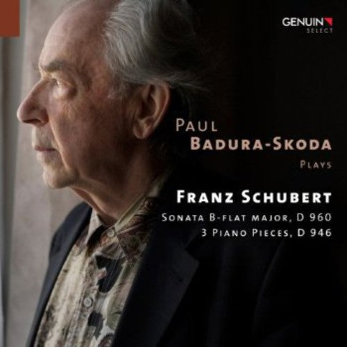 Paul Badura-skoda Plays Franz Schubert