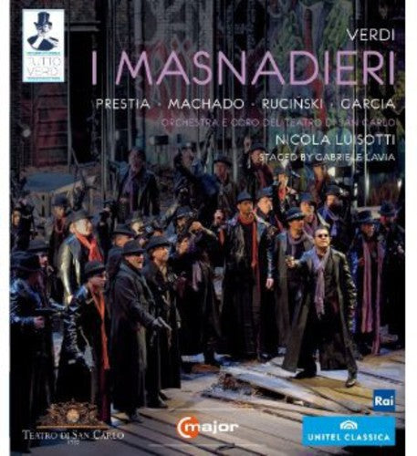 Verdi: I Masnadieri / Luisotti Prestia, Machado, Rucinski