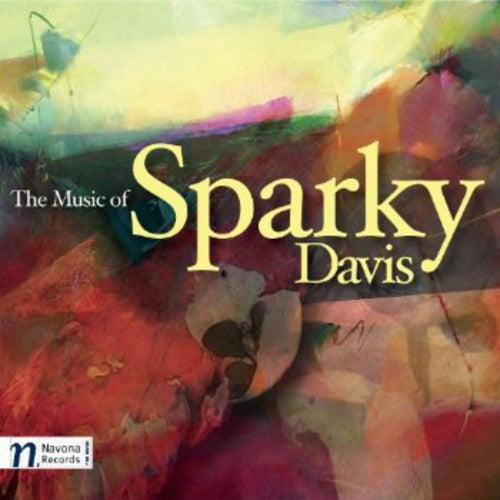 The Music of Sparky Davis