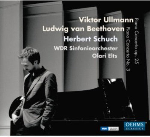 Ullmann: Piano Concerto, Op. 25 - Beethoven: Piano Concerto