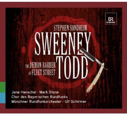 Sondheim: Sweeney Todd / Henschel, Stone, Schirmer