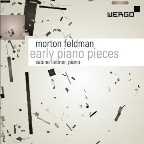 Feldman: Early Piano Pieces