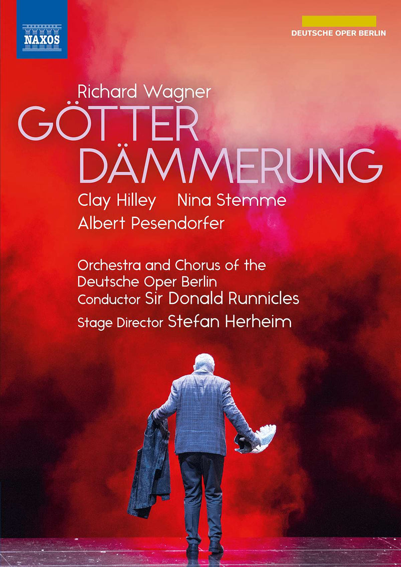 Wagner: Götterdämmerung / Runnicles, Deutsche Oper Berlin
