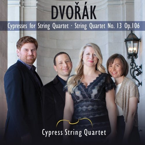 Dvorák: Cypresses for String Quartet - String Quartet No. 13