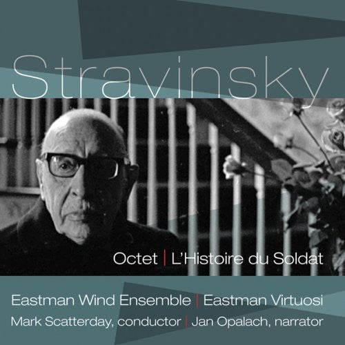 Igor Stravinsky: Octet; L'histoire Du Soldat