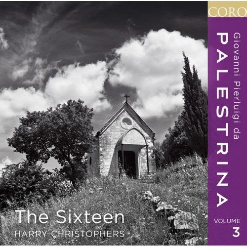 Palestrina, Vol. 3 / The Sixteen