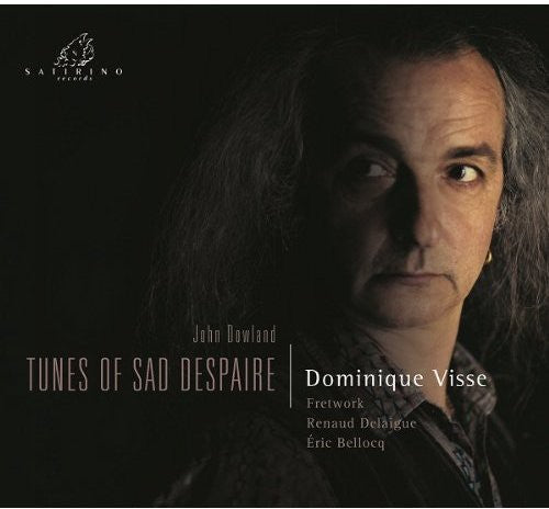 Dowland: Tunes Of Sad Despaire