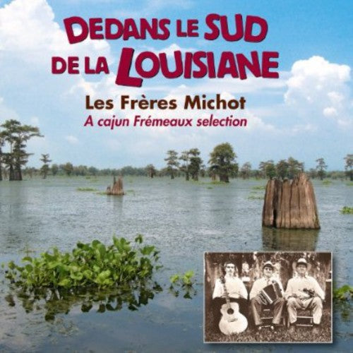 DEDANS LE SUD DE LA LOUISIANE