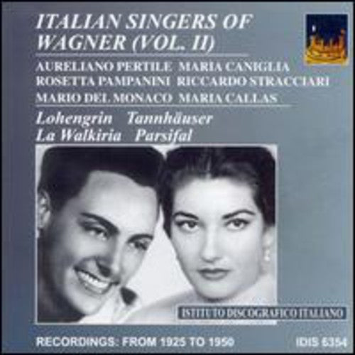 WAGNER, R.: Opera Highlights (Italian Wagner Singers, Vol. 2