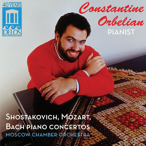 Constantine Orbelian: Shostakovich, Mozart, Bach Piano Conce