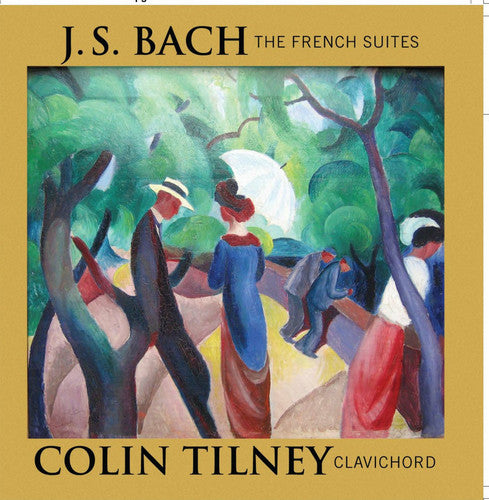 Bach: The French Suites